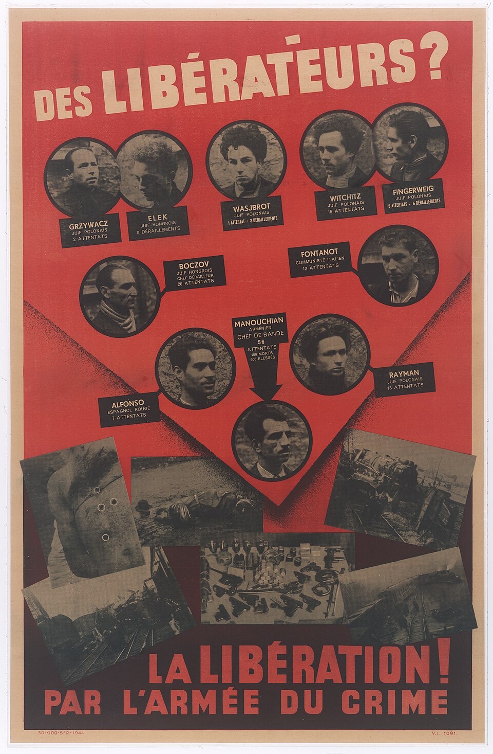 L'Affiche Rouge originale de février 1944 : « Des libérateurs ? La libération par l'armée du crime ! », montrant dix résistants des FTP-MOI dont Manouchian